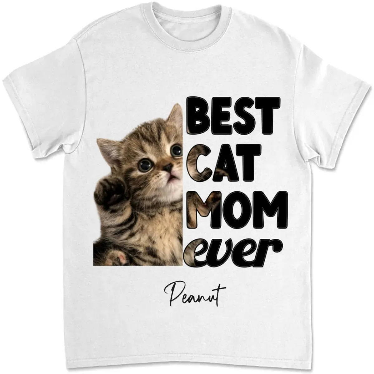 Cat Lovers - Best Cat Mom Ever - Personalized T-Shirt (HJ)