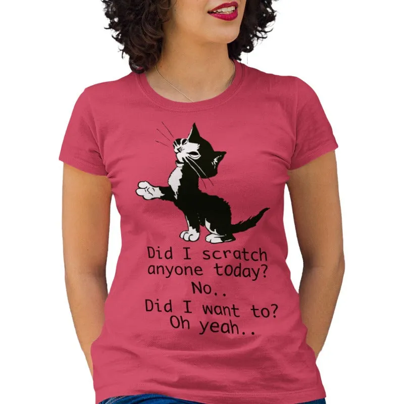 Funny Cat Shirt - Did I Scratch Anyone